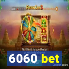 6060 bet